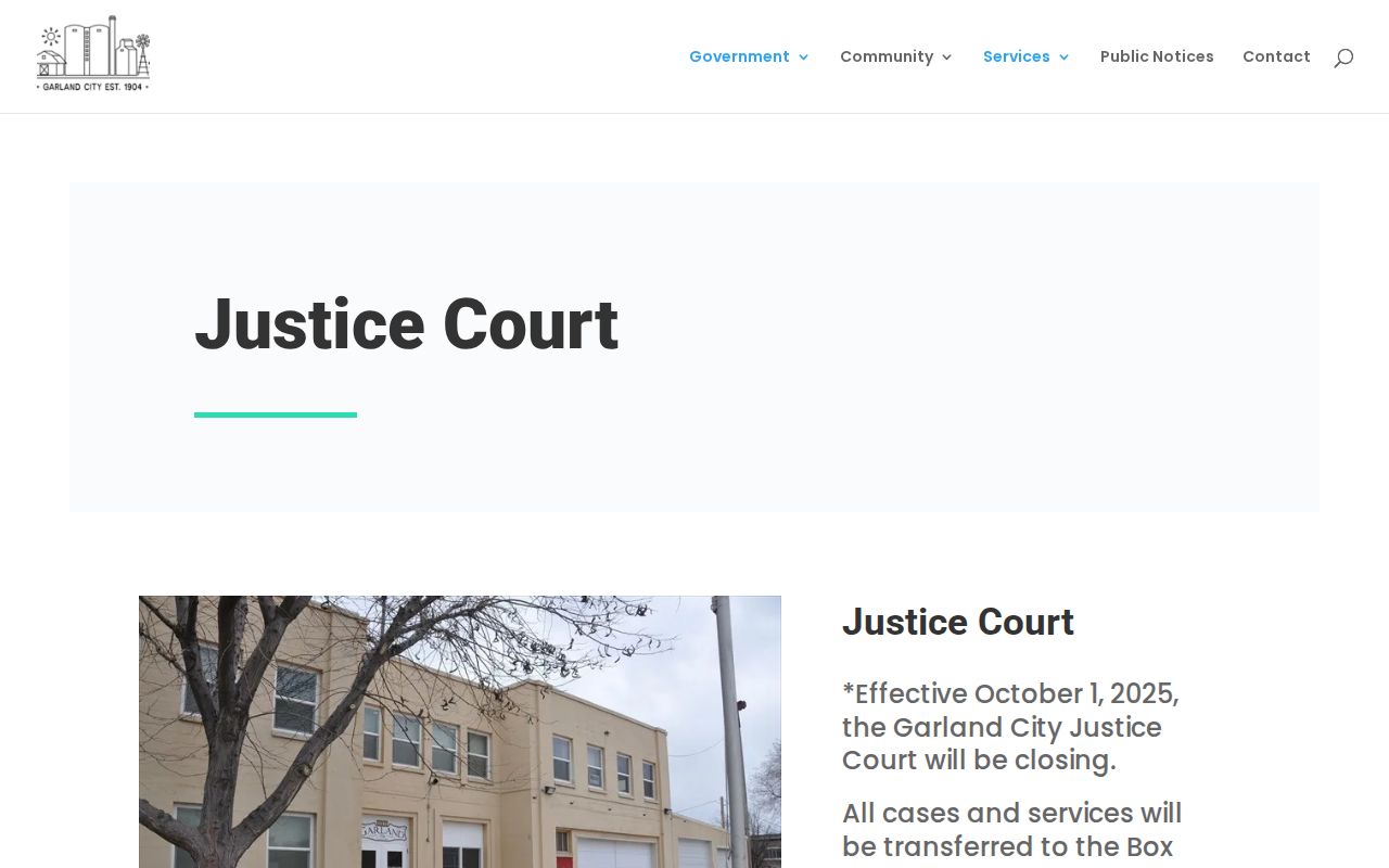Official Garland Justice Court closure and transfer notice